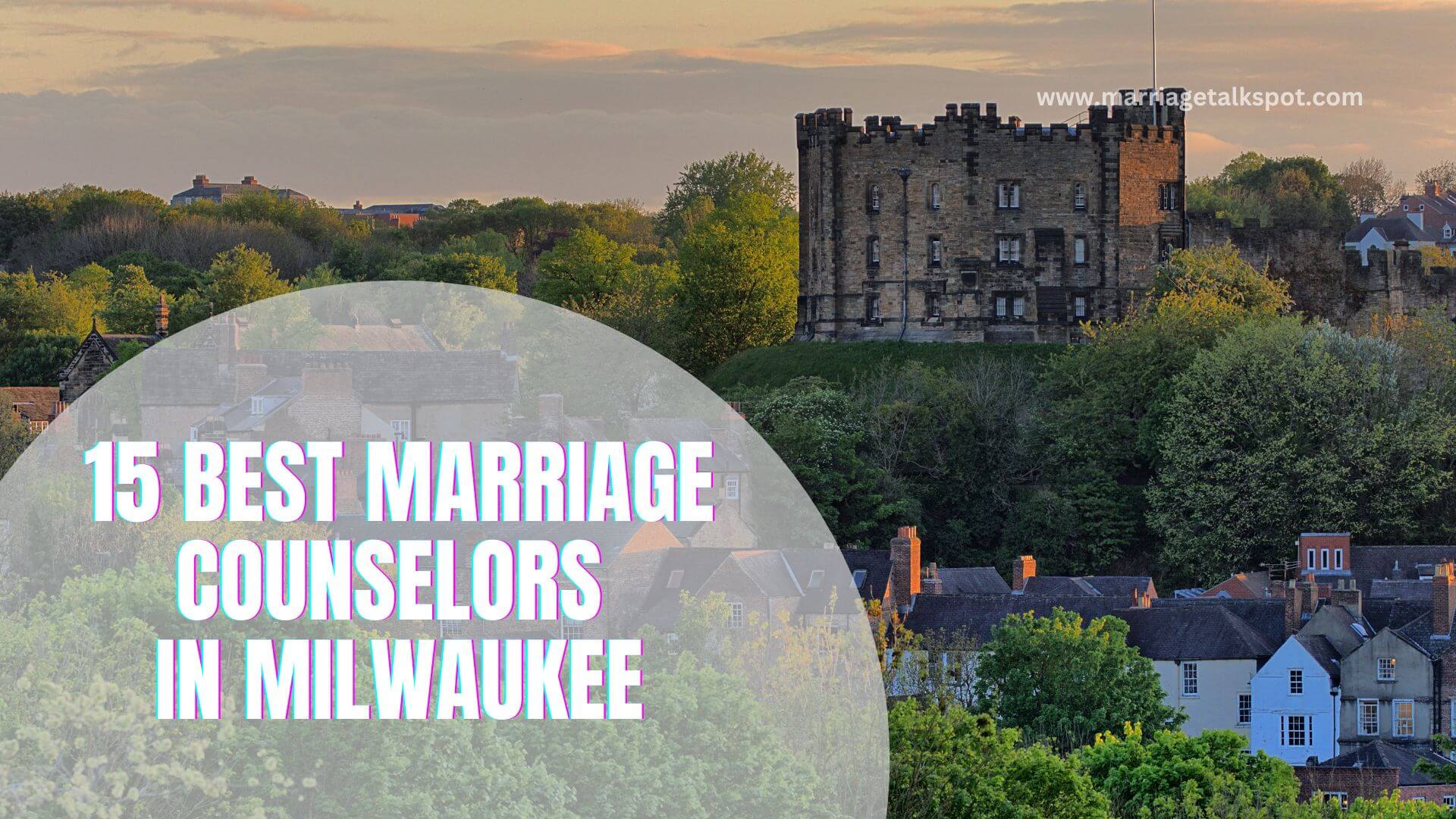 Best Marriage Counselors In Milwaukee (1)