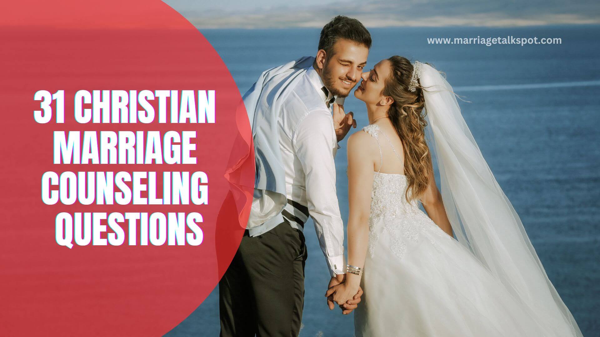 CHRISTIAN MARRIAGE COUNSELING QUESTIONS