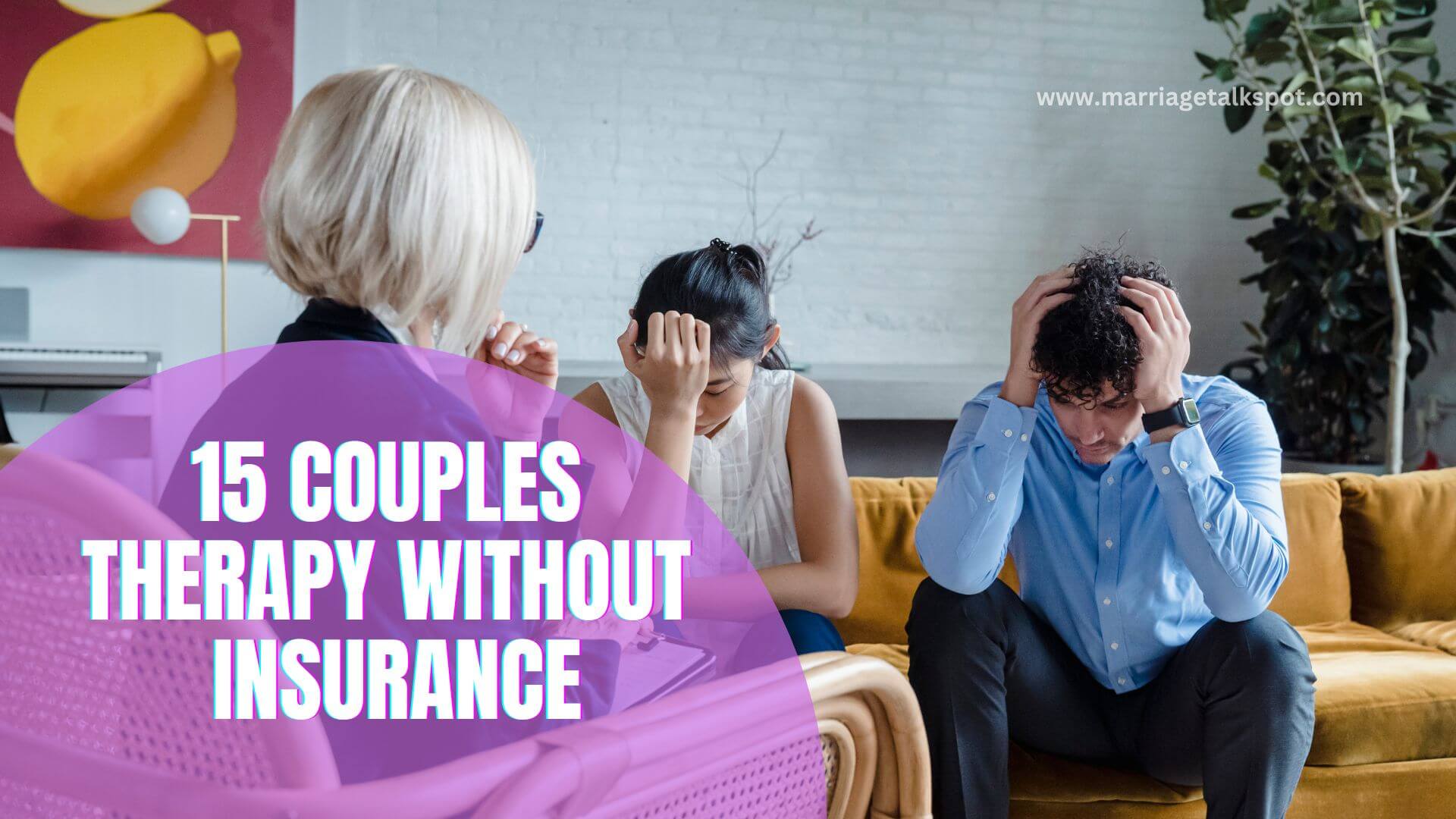 Couples Therapy Without Insurance