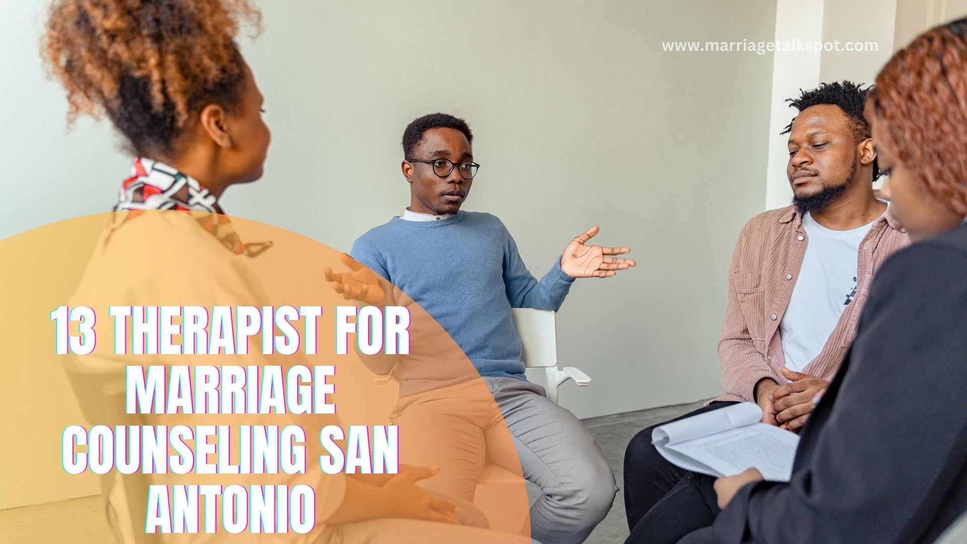 13 Therapist For Marriage Counseling San Antonio